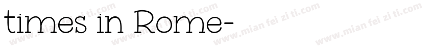 times in Rome字体转换